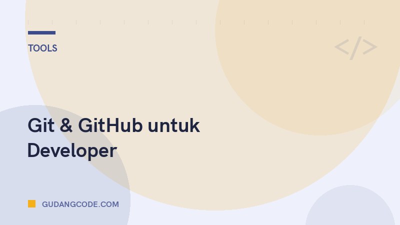 Git & GitHub untuk Developer